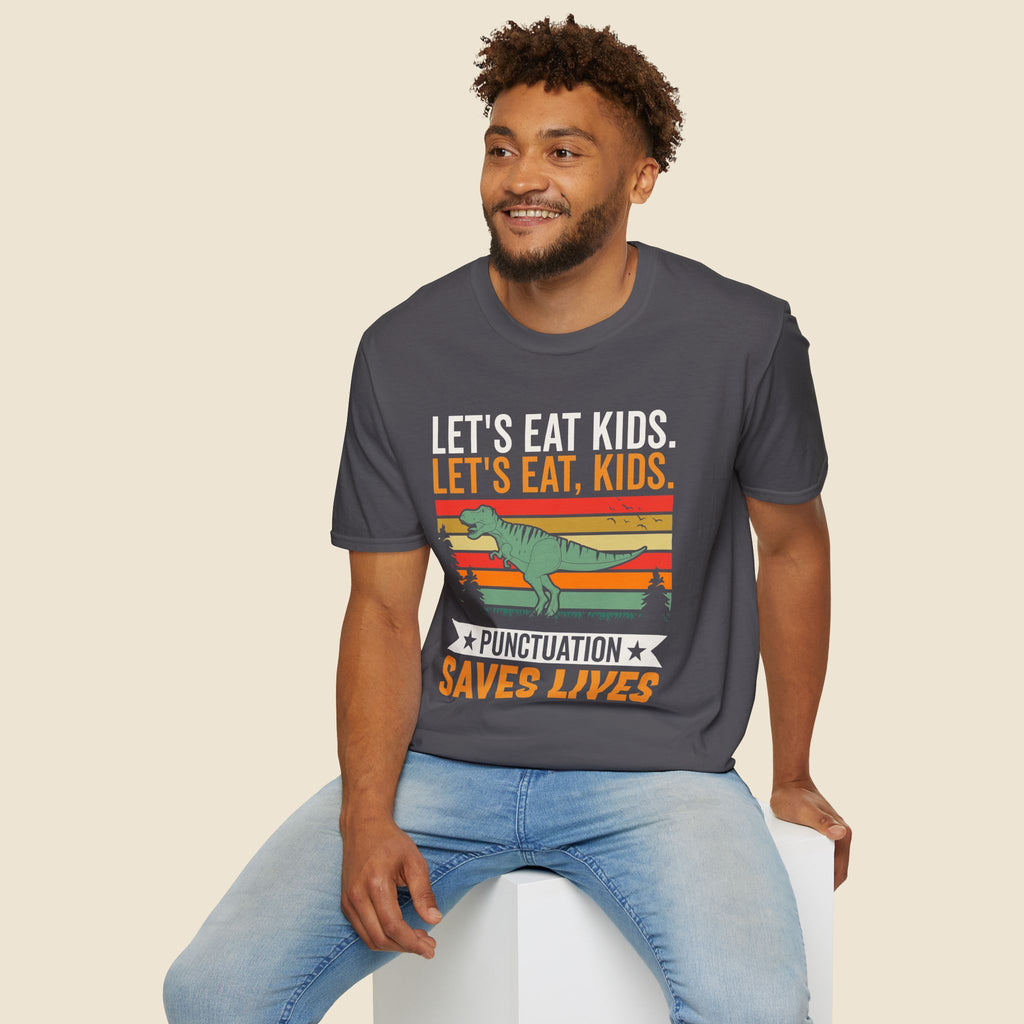 Punctuation Saves Lives Dinosaur, Let's Eat Kids Unisex T-shirt Unisex Adult T-shirt Globally Fulfilled