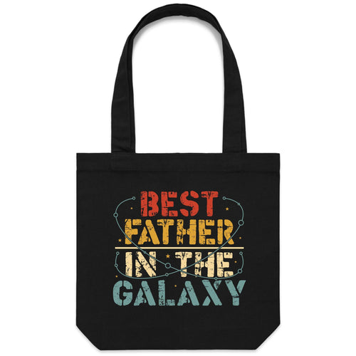 Best Father In The Galaxy - Canvas Tote Bag Default Title Tote Bag Dad Printed In Australia