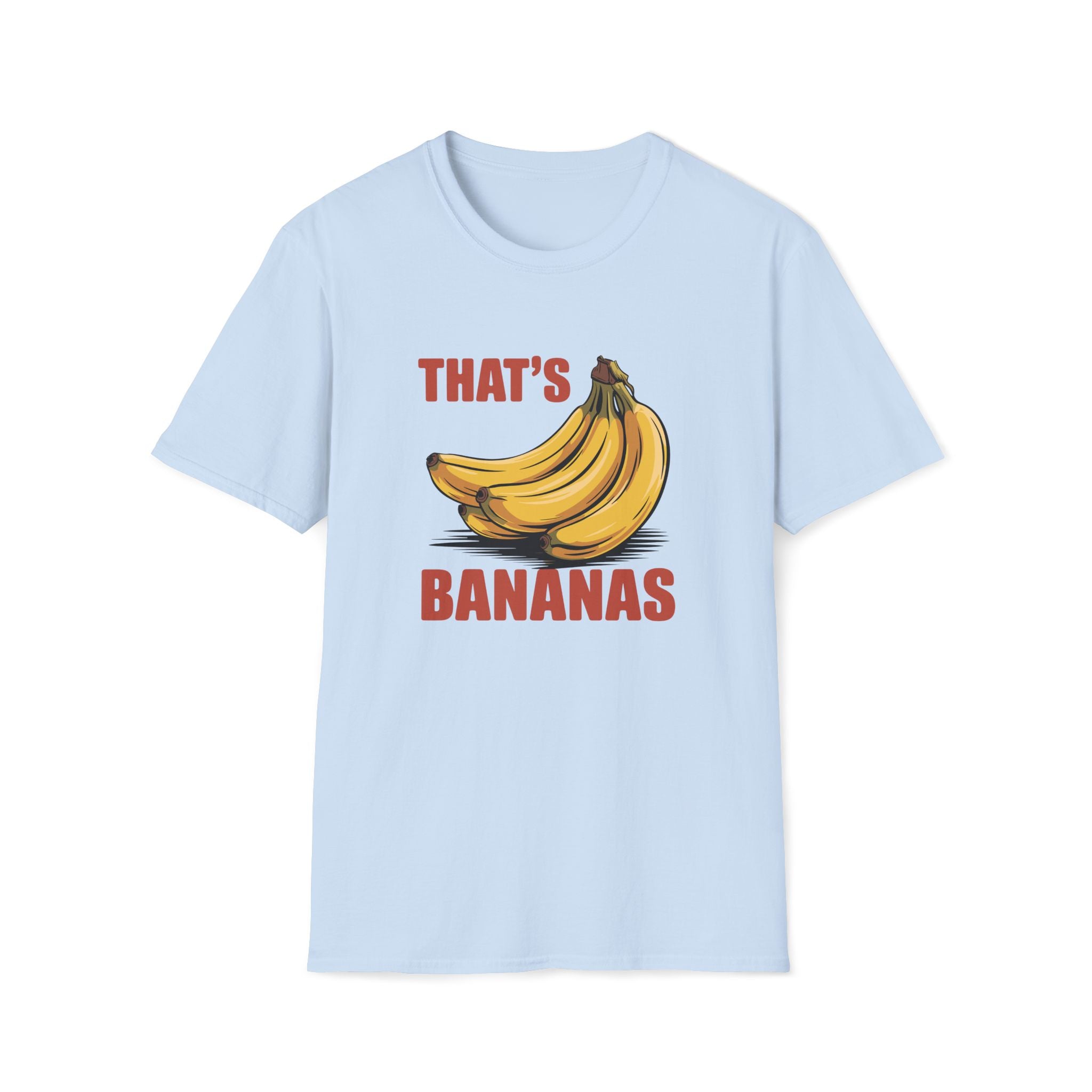 That's Bananas Unisex T-shirt Light Blue Unisex Adult T-shirt Food Globally Fulfilled