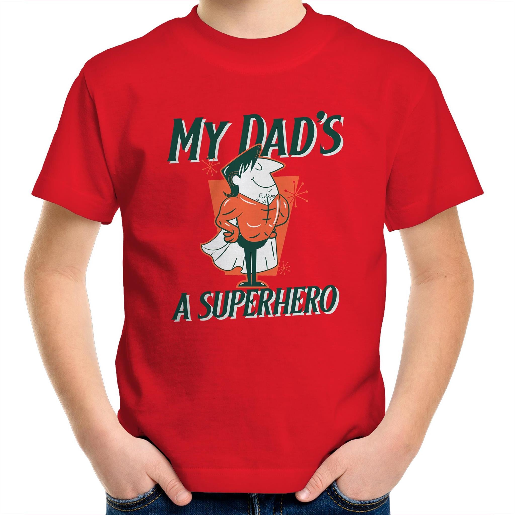 My Dad's A Superhero - Kids Youth T-Shirt Red Kids Youth T-shirt Dad Printed In Australia