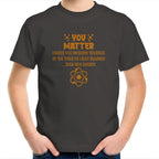 You Matter, Physics Pun - AS Colour Kids Youth T-Shirt Charcoal Kids Youth T-shirt Printed In Australia Science