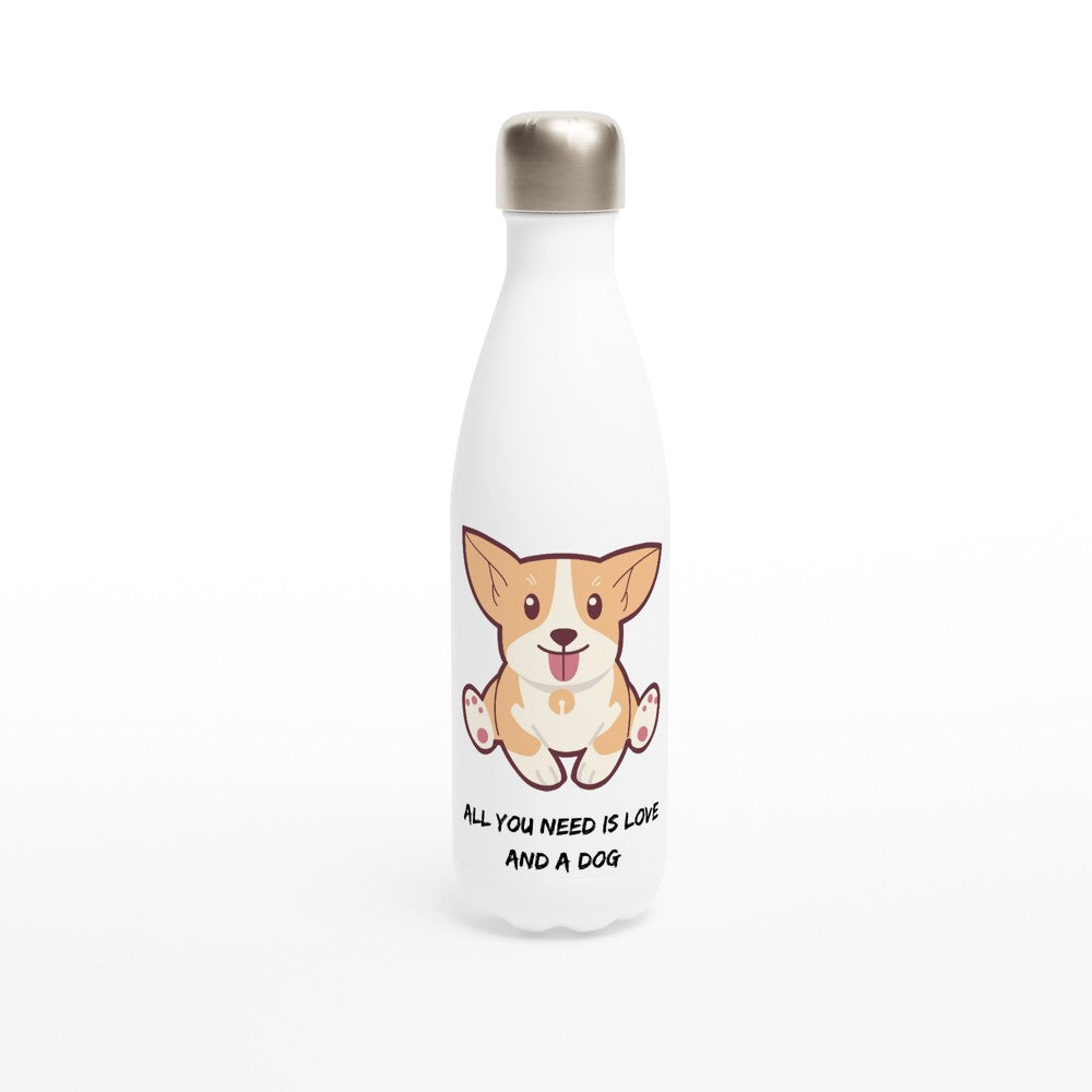 All You Need Is Love And A Dog White 11oz Ceramic Mug White 17oz Stainless Steel Water Bottle White 11oz Mug animal Globally Fulfilled