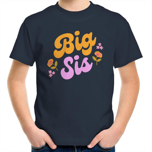 Big Sis, Sister - Kids Youth T-Shirt Navy Kids Youth T-shirt Printed In Australia