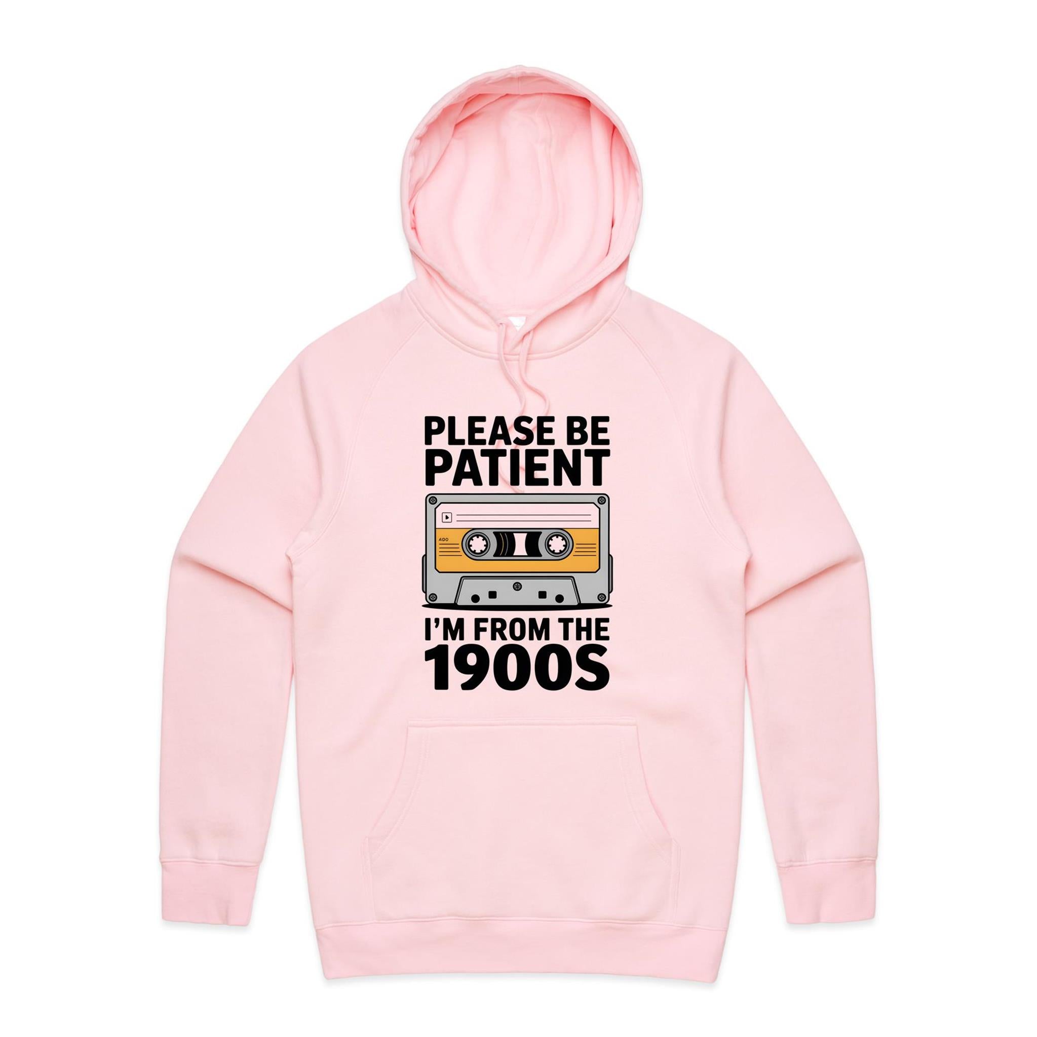 Please Be Patient, I'm From The 1900's Men's AS Colour Hoodie Pink Mens Hoodie Music Printed In Australia Retro