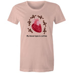 My Blood Type Is Coffee - Womens T-shirt Pale Pink Womens T-shirt Coffee Printed In Australia