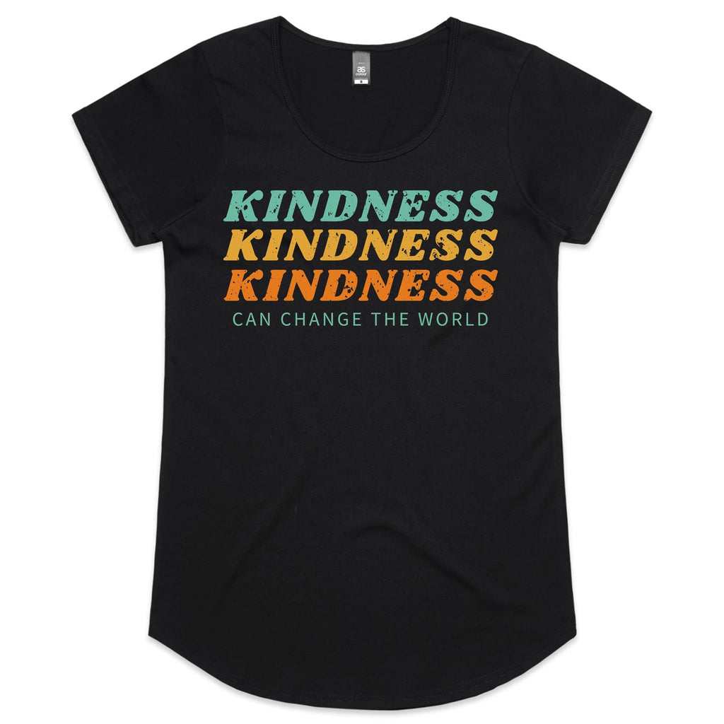 Kindness Can Change The World - Womens Scoop Neck T-Shirt Black Womens Scoop Neck T-shirt Kindness Printed In Australia