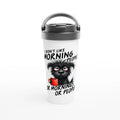 I Don't Like Morning People, Dog White 15oz Stainless Steel Travel Mug Default Title Travel Mug animal Coffee Globally Fulfilled