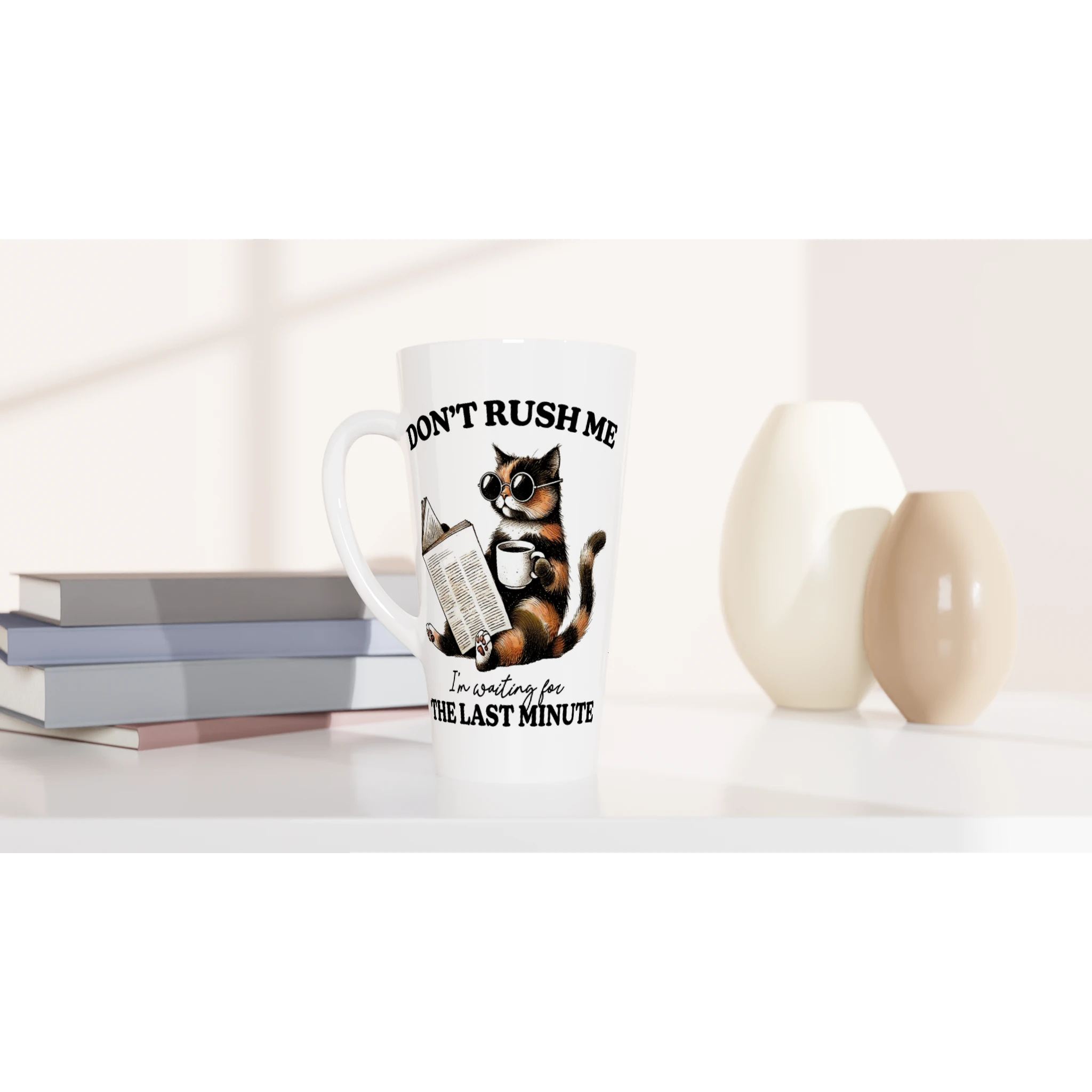Personalise - Don't Rush Me, Cat - White Latte 17oz Ceramic Mug Personalised Latte Mug animal Globally Fulfilled