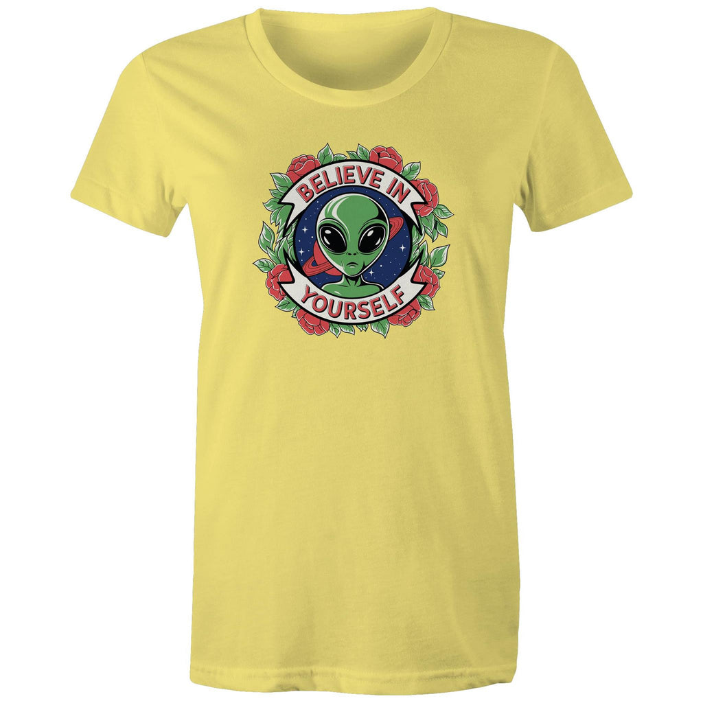 Believe In Yourself, Alien - Womens T-shirt Yellow Womens T-shirt Motivation Positivity Printed In Australia Sci Fi