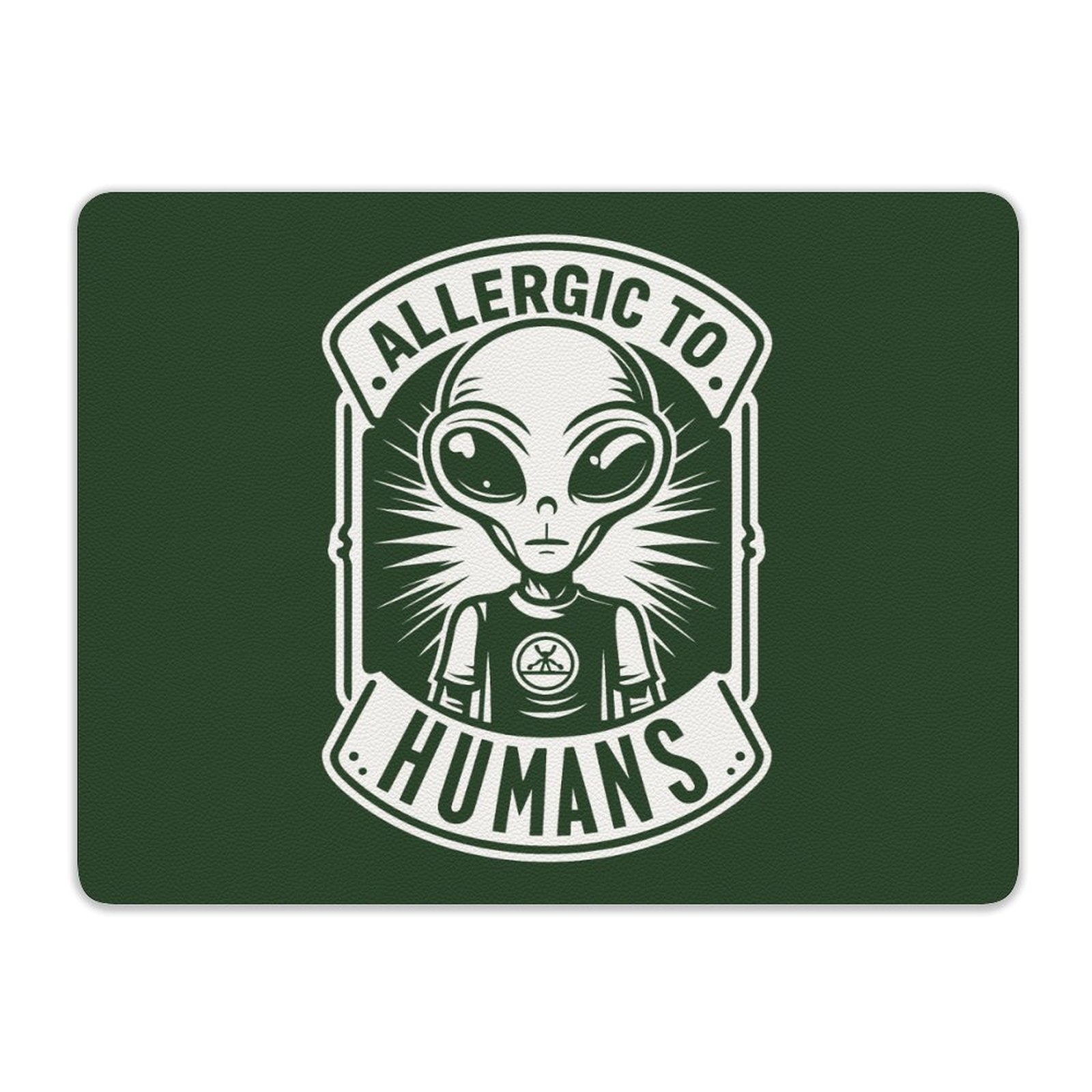 Allergic To Humans, Alien Leather Mouse Pad Leather Mouse Pad Printed Offshore Sci Fi