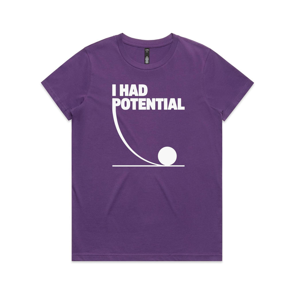 I Had Potential Women's AS Colour T-shirt