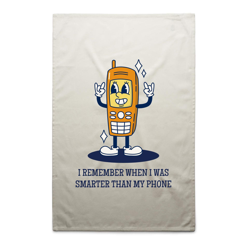 I Remember When I Was Smarter Than My Phone - AS Colour Tea Towel Cream One Size Tea Towel Printed In Australia Tech