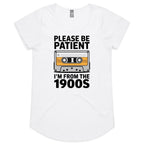 Please Be Patient, I'm From The 1900's Women's AS Colour Scoop Neck T-Shirt White Womens Scoop Neck T-shirt Music Printed In Australia Retro