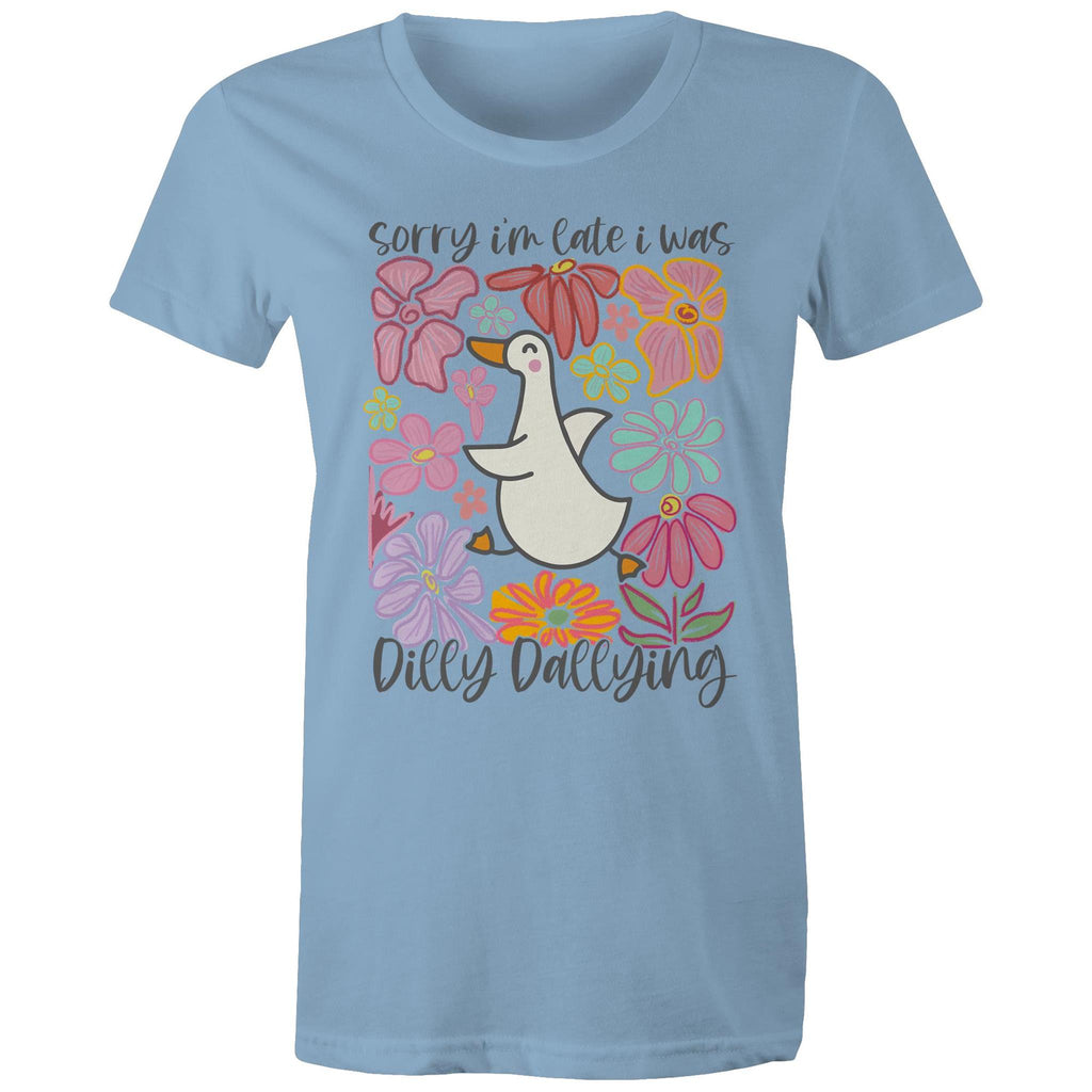 Sorry I'm Late, I Was Dilly Dallying - Womens T-shirt Carolina Blue Womens T-shirt animal Printed In Australia