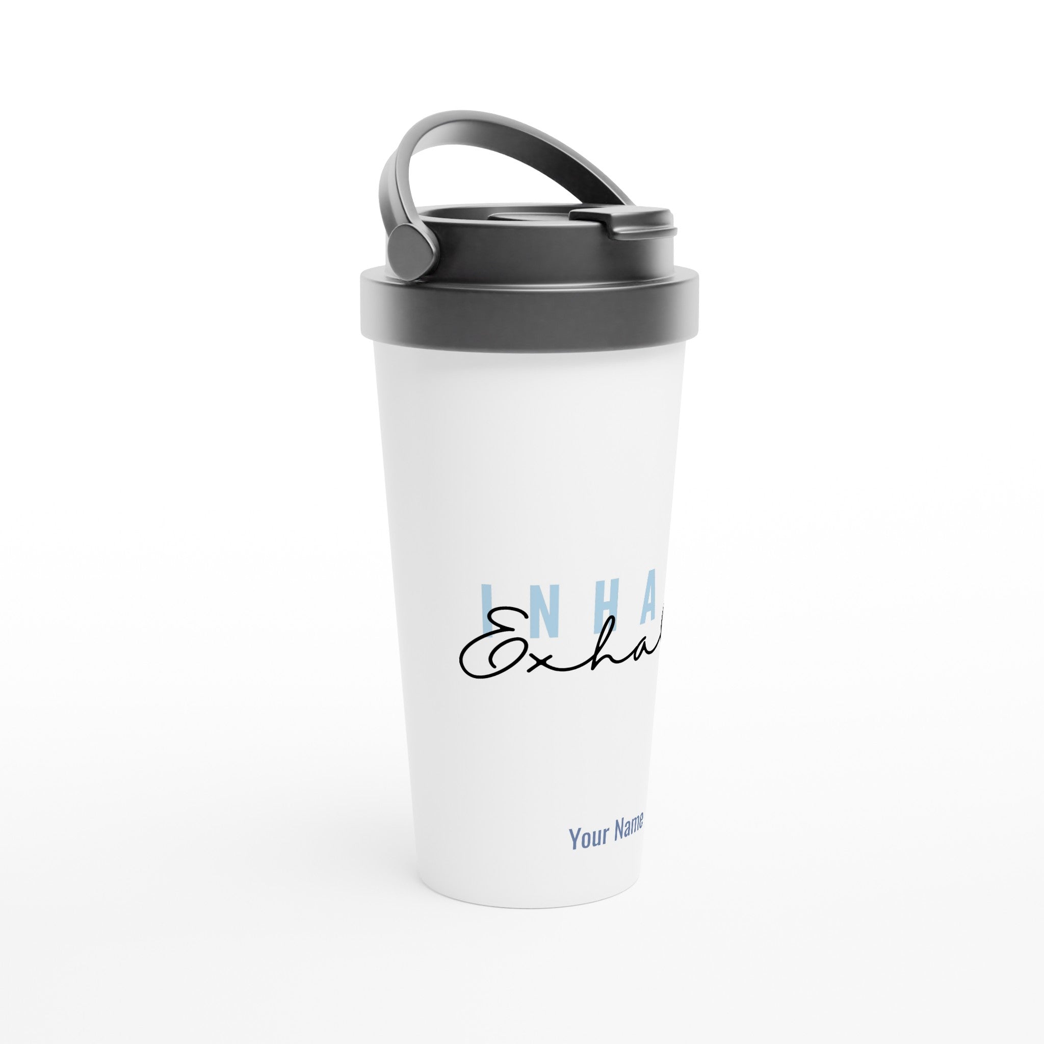 Personalised - Inhale, Exhale - White 15oz Stainless Steel Travel Mug Personalised Travel Mug coffee Globally Fulfilled motivation positivity