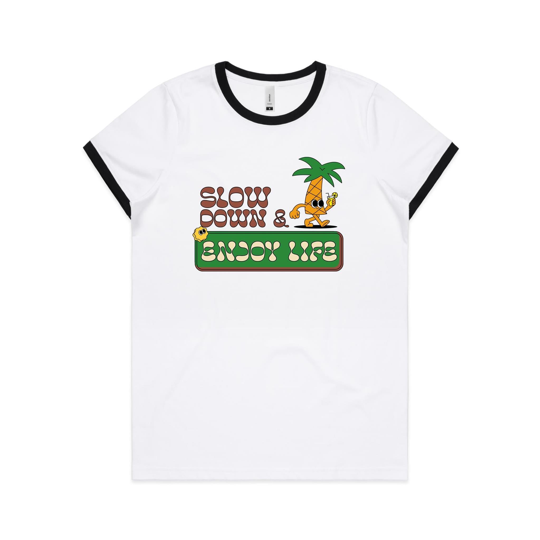 Slow Down And Enjoy Life - Women's Ringer Tee White Black Womens Ringer T-shirt Positivity Printed In Australia