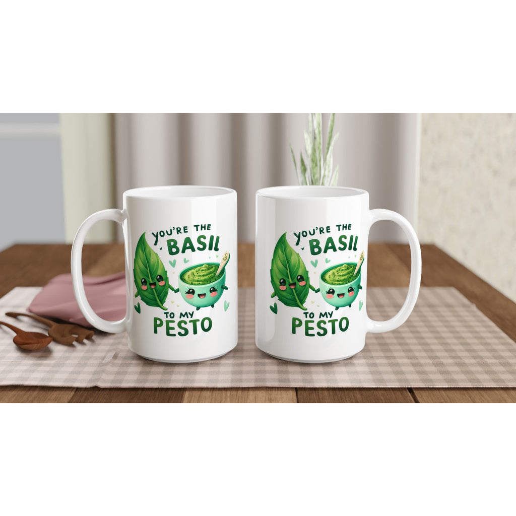 You're The Basil To My Pesto, Valentine - White 15oz Ceramic Mug 15oz Mug Food Globally Fulfilled Love