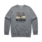 Reading Is My Therapy - AS Colour Stencil Crew Sweatshirt Gravel Sweatshirt Printed In Australia Reading