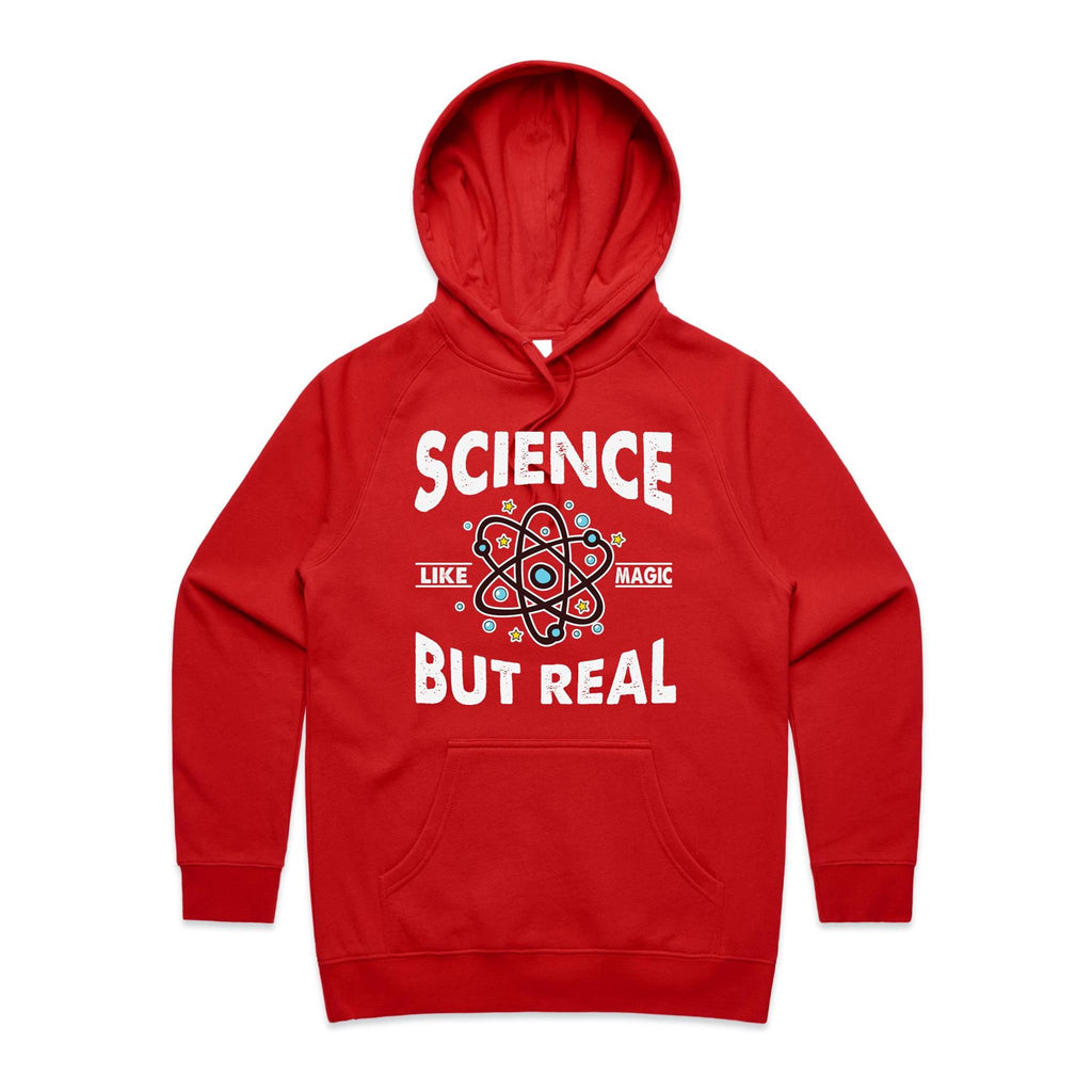 Science, It's Like Magic But Real Women's AS Colour Hoodie Red Womens Hoodie Printed In Australia Science
