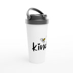 Bee Kind - White 15oz Stainless Steel Travel Mug Travel Mug Globally Fulfilled Kindness Positivity