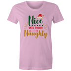 Nice Until Proven Naughty, Christmas - Womens T-shirt Pink Womens Christmas T-shirt Christmas Printed In Australia