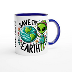 Personalised - Save The Earth, Alien - 11oz Ceramic Mug Personalised Mug customise Environment Globally Fulfilled personalise Sci Fi