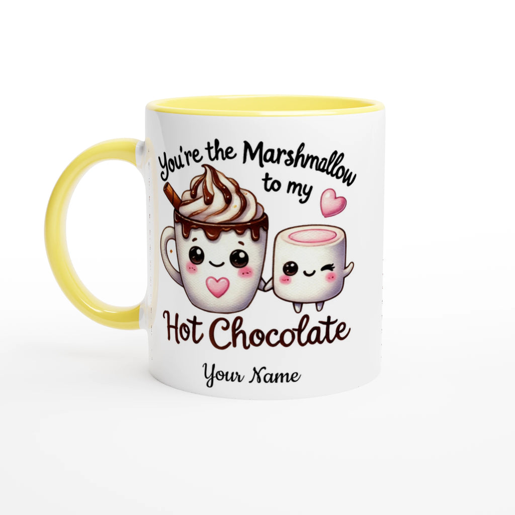 Personalised - You're The Marshmallow To My Hot Chocolate, Valentine - White 11oz Ceramic Mug with Colour Inside Ceramic Yellow Personalised 11oz Mug