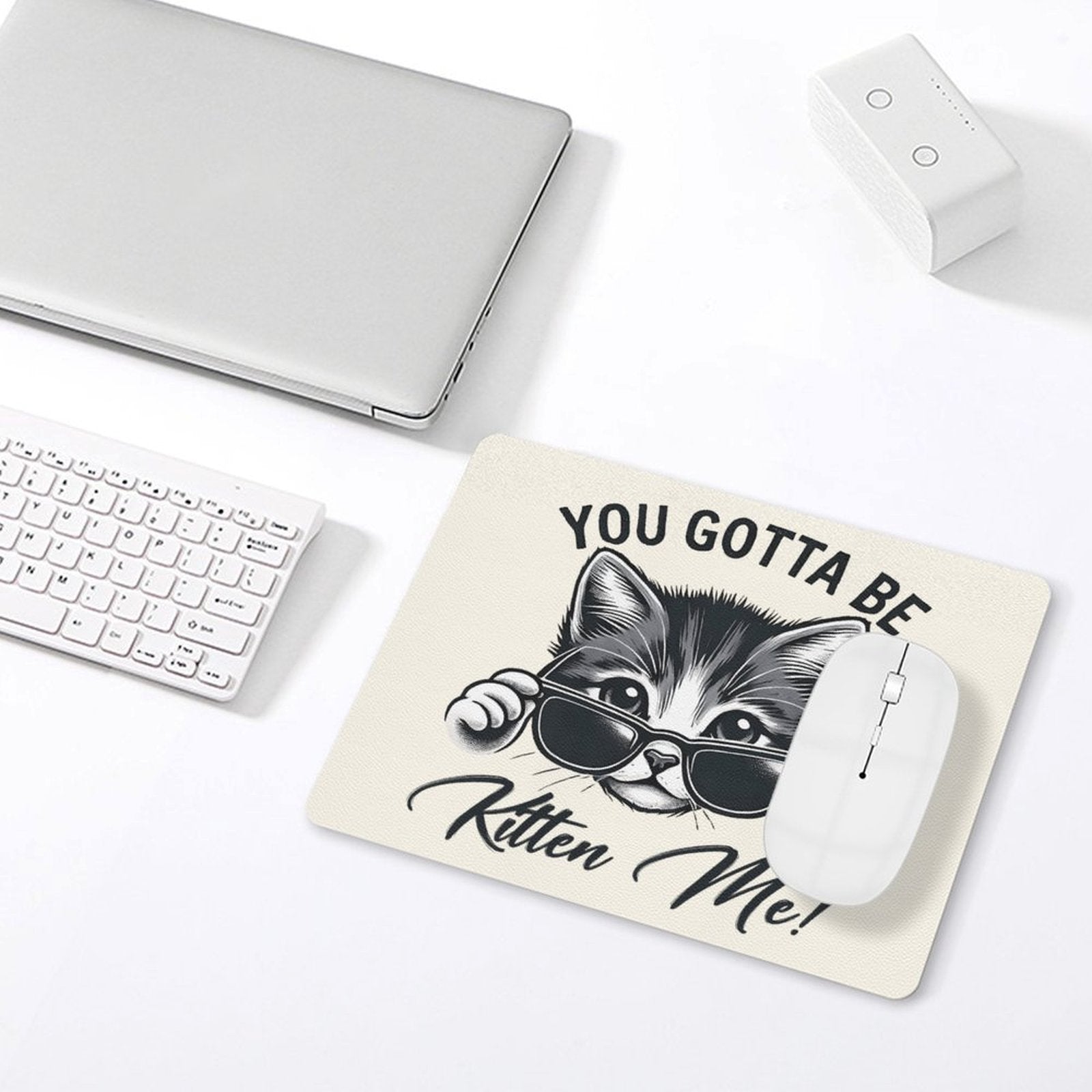 You Gotta Be Kitten Me Leather Mouse Pad Leather Mouse Pad animal Printed Offshore