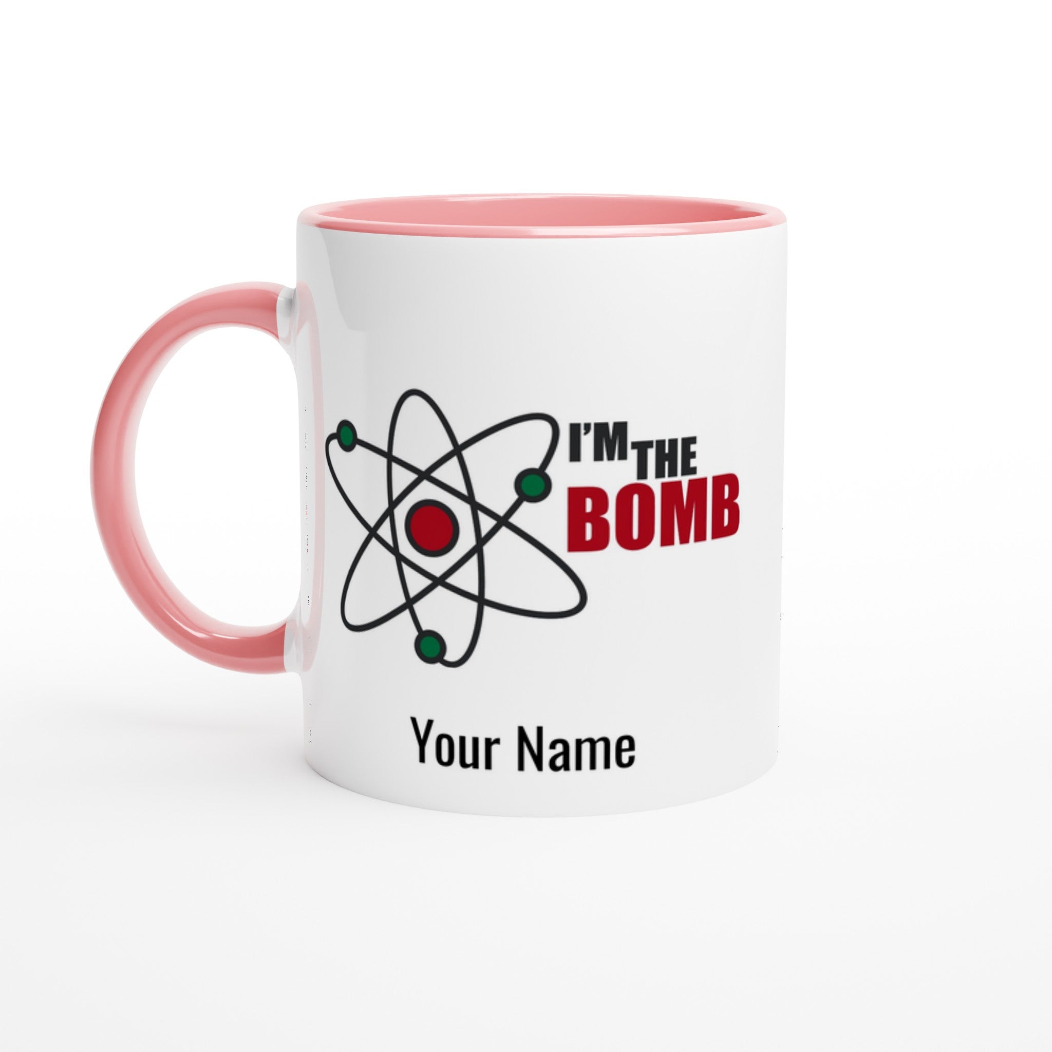 Personalised Mug - I'm The Bomb, Atom - White 11oz Ceramic Mug with Colour Inside Ceramic Pink Personalised 11oz Mug customise Globally Fulfilled Name Personalise Science