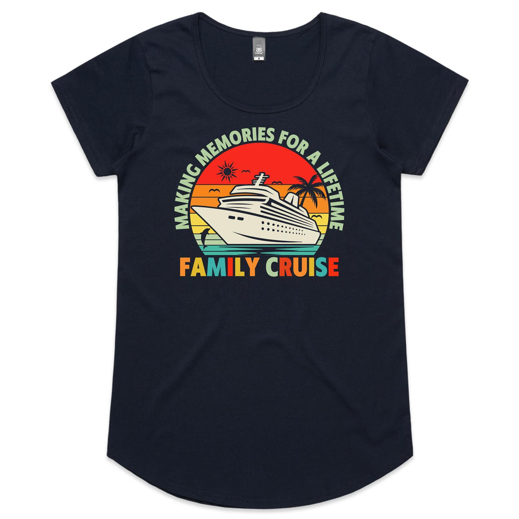 Family Cruise, Making Memories For A Lifetime Womens Cruise Scoop Neck T-Shirt Navy Womens Cruise Scoop Neck T-shirt Cruise Printed In Australia