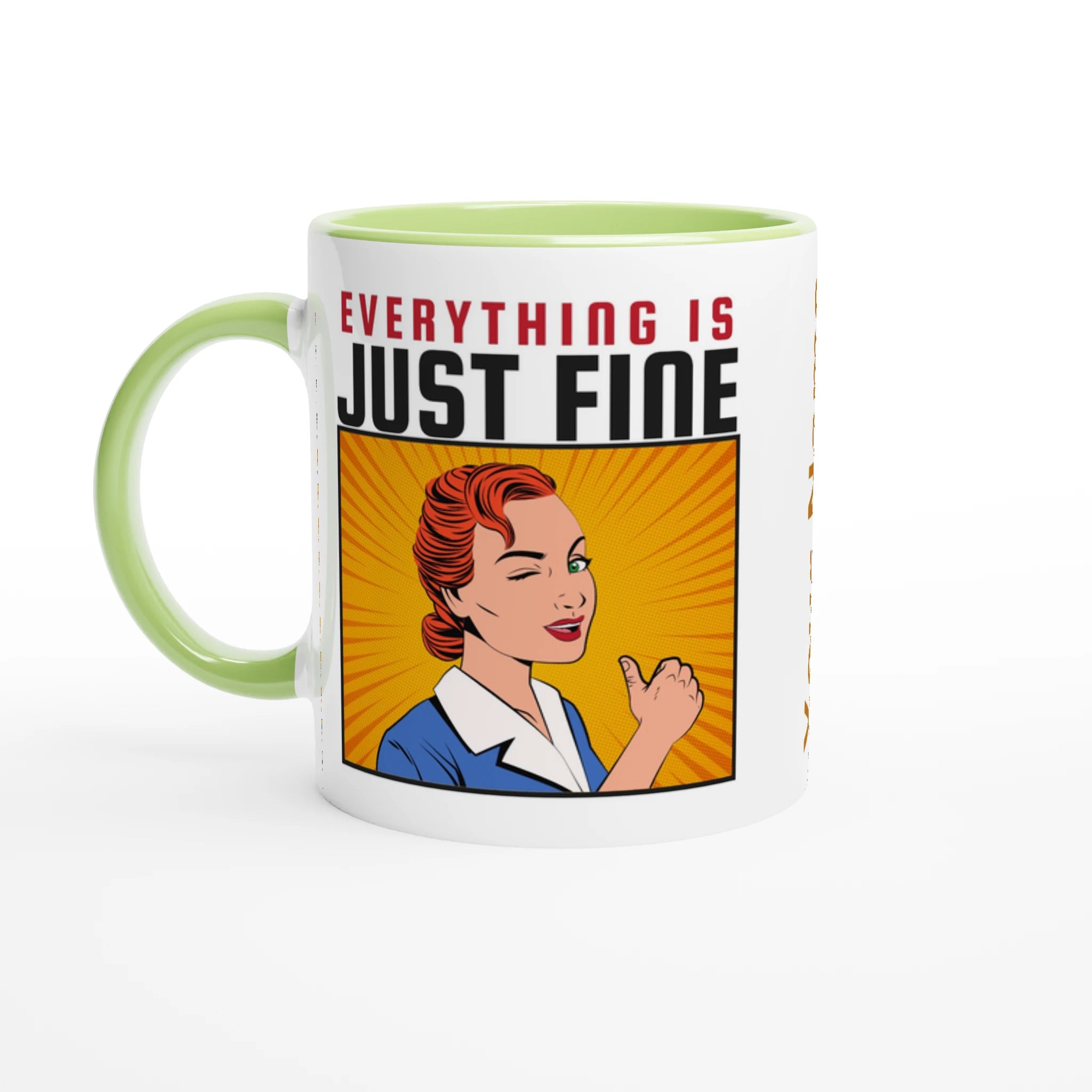Personalised - Everything Is Just Fine - White 11oz Ceramic Mug with Colour Inside Ceramic Green Personalised 11oz Mug comic customise Globally Fulfilled personalise Retro