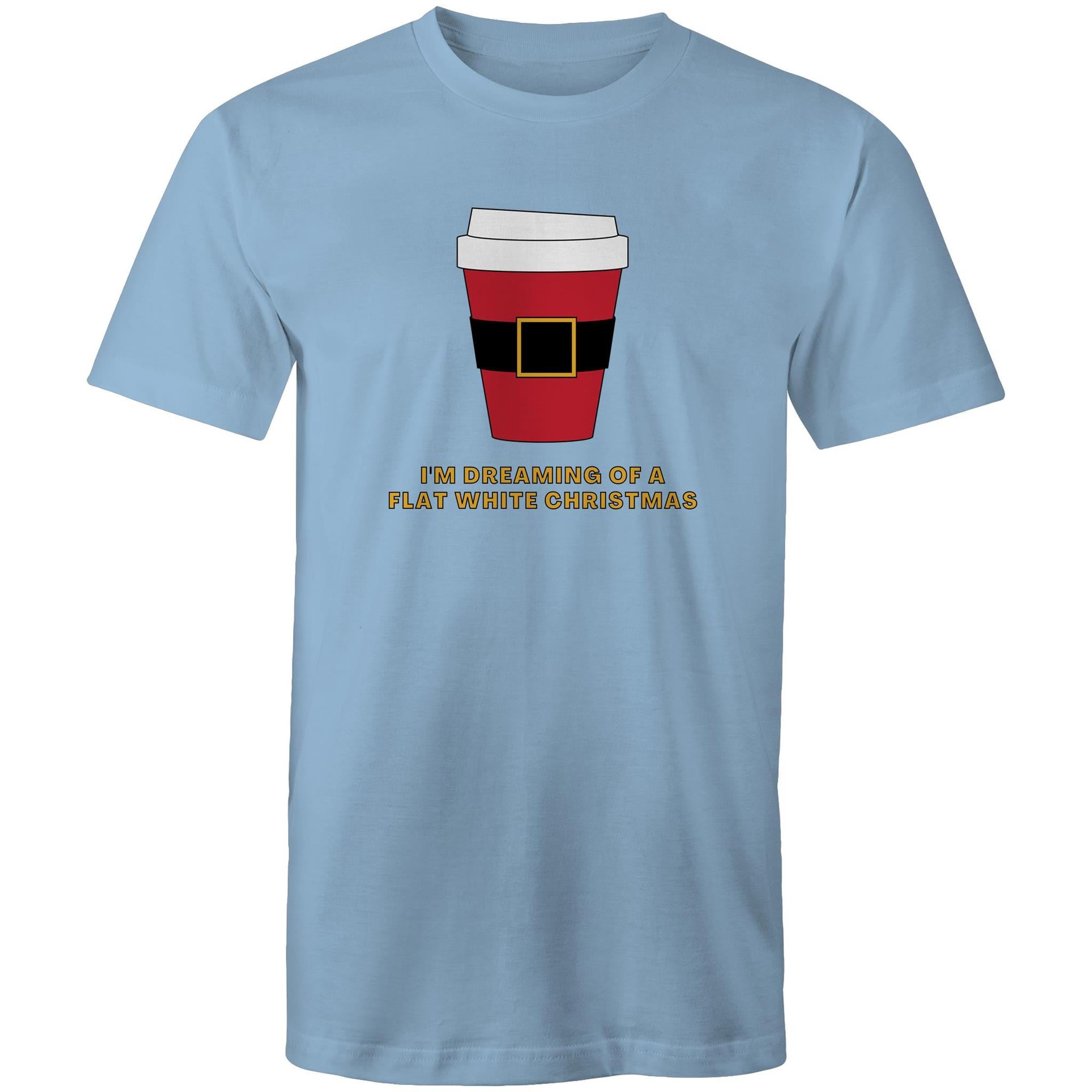 I'm Dreaming Of A Flat White Christmas, Coffee - Mens T-Shirt Carolina Blue Mens Christmas T-shirt Christmas Printed In Australia