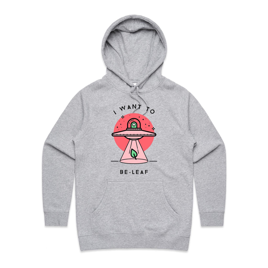 I Want To Be-Leaf, UFO - Womens Hoodie Grey Marle Womens Hoodie Printed In Australia Sci Fi