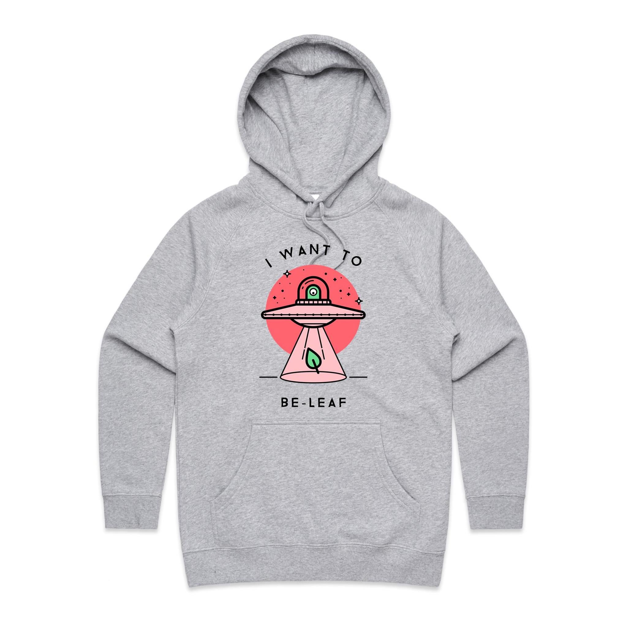 I Want To Be-Leaf, UFO - Womens Hoodie Grey Marle Womens Hoodie Printed In Australia Sci Fi