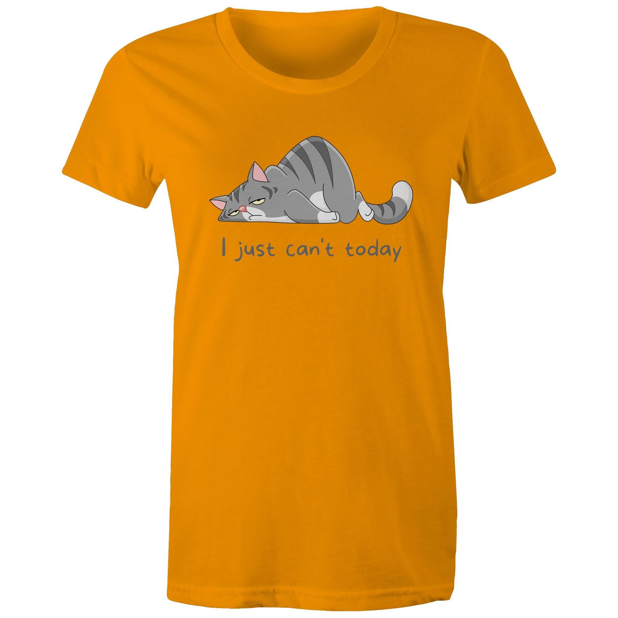 Cat, I Just Can't Today - Womens T-shirt Orange Womens T-shirt animal Printed In Australia