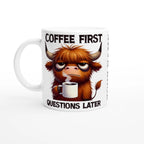 Personalise - Coffee First, Questions Later, Highland Cow - 11oz Ceramic Mug Ceramic White Personalised 11oz Mug animal Coffee Globally Fulfilled