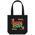 Coffee Makes Me Happy - Canvas Tote Bag Black One Size Tote Bag Coffee Printed In Australia