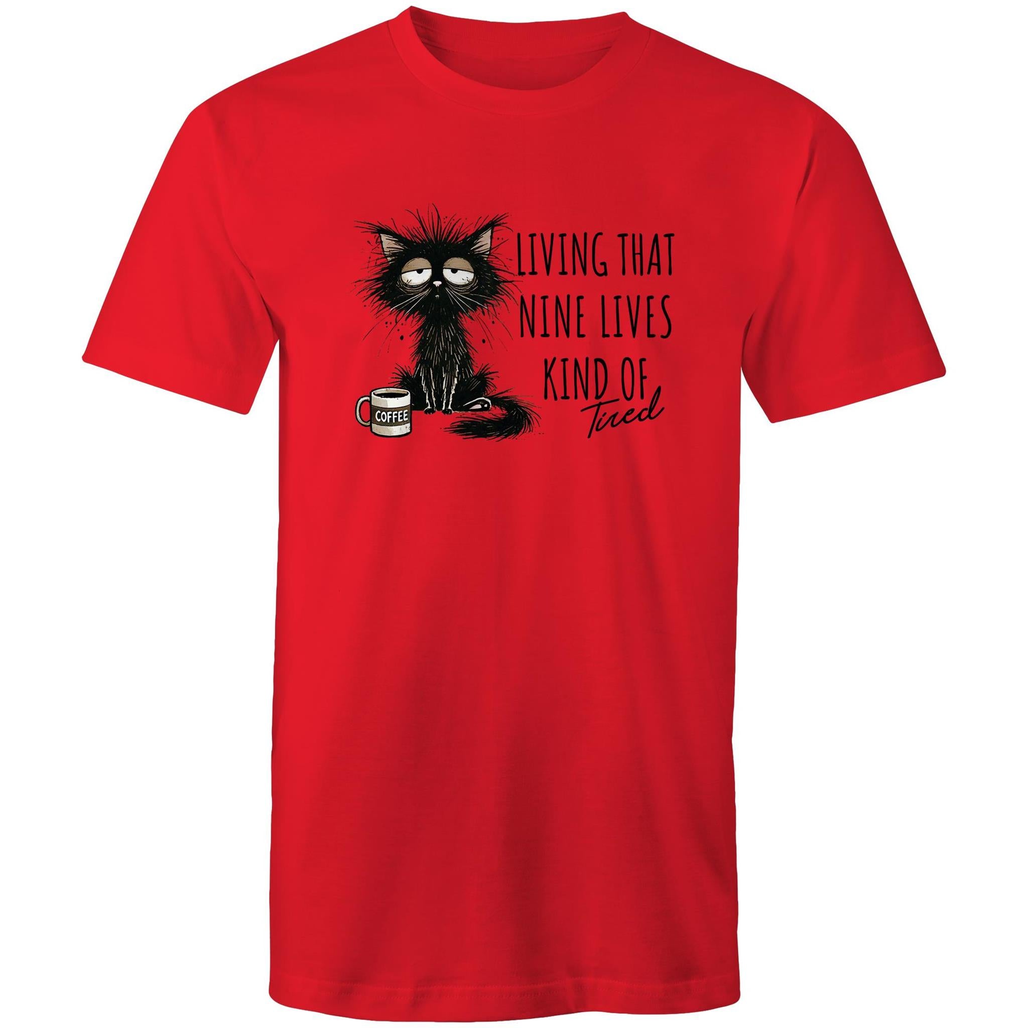 Living That Nine Lives Kind Of Tired, Frazzled Cat - Mens T-Shirt Red Mens T-shirt animal Coffee Printed In Australia