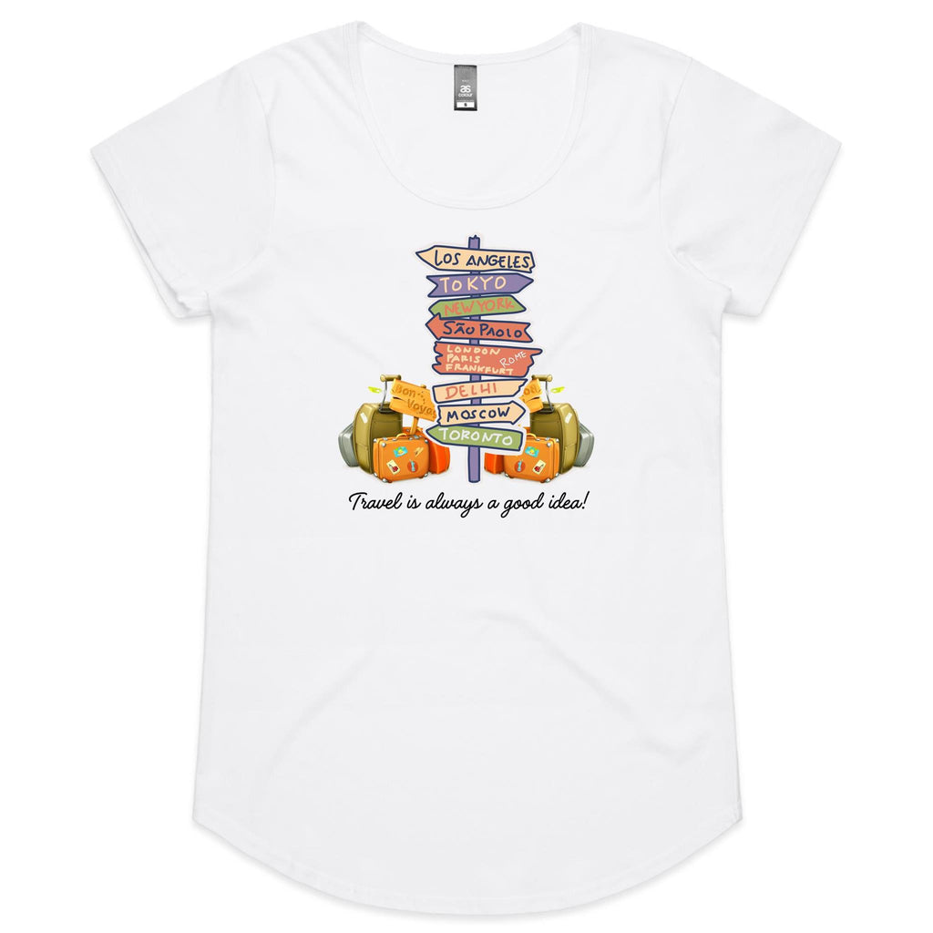 Travel Is Always A Good Idea Women's AS Colour Scoop Neck T-Shirt White Womens Scoop Neck T-shirt Printed In Australia