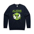 Aliens Don't Believe In You Either AS Colour Stencil Crew Sweatshirt