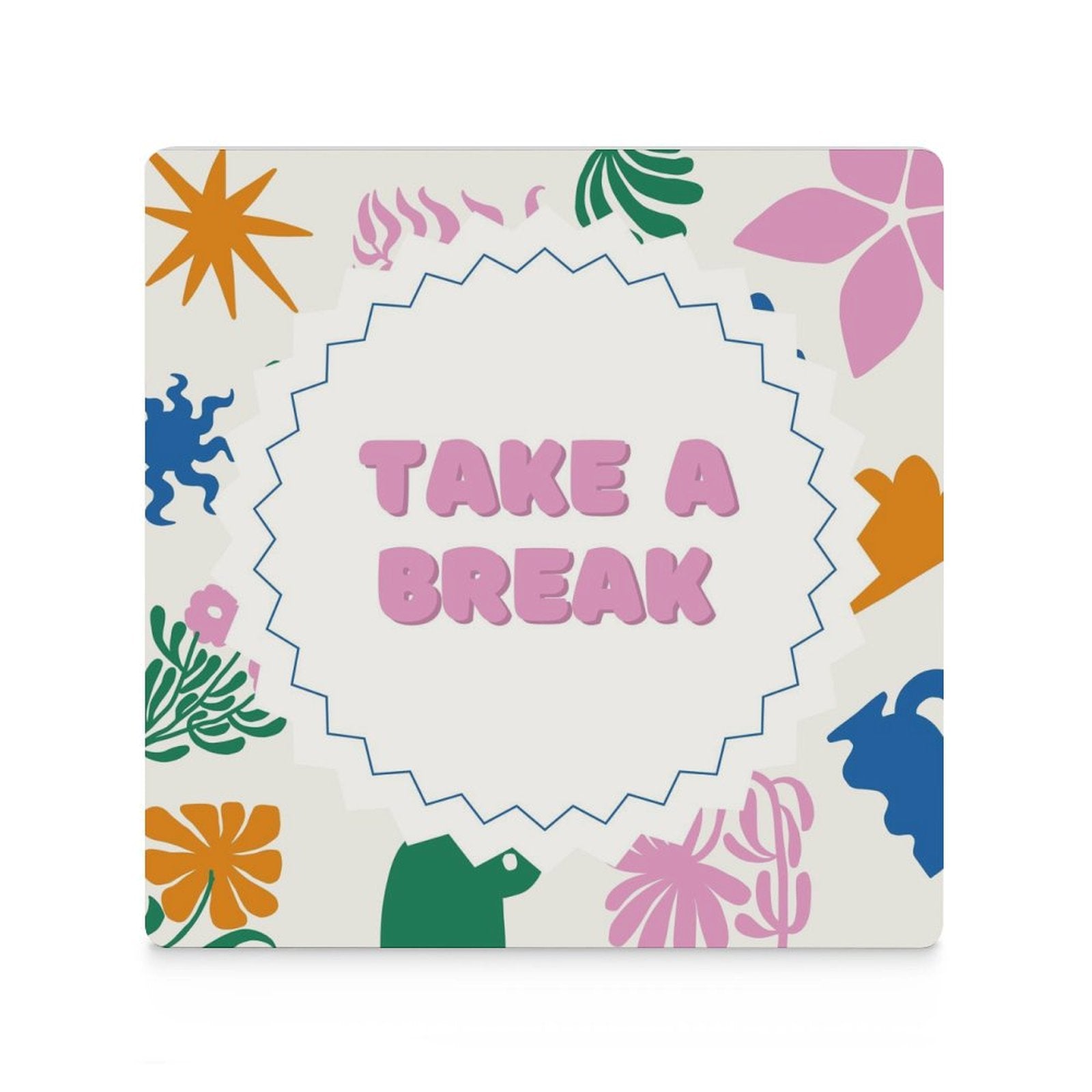 Take A Break - Ceramic Coasters (Square) Ceramic Coasters Printed Offshore