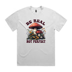 Be Real, Not Perfect AS Colour Heavy Faded Tee Unisex Faded White Heavy Faded T-shirt Positivity Printed In Australia