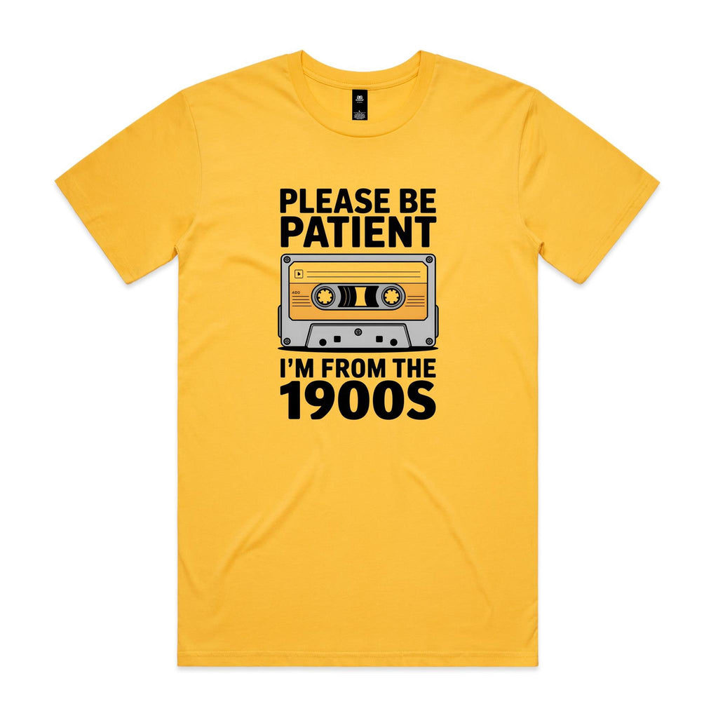 Please Be Patient, I'm From The 1900's Men's AS Colour T-shirt Yellow Mens T-shirt Music Printed In Australia