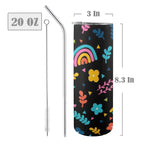 Rainbows And Flowers - 20oz Tall Skinny Tumbler with Lid and Straw