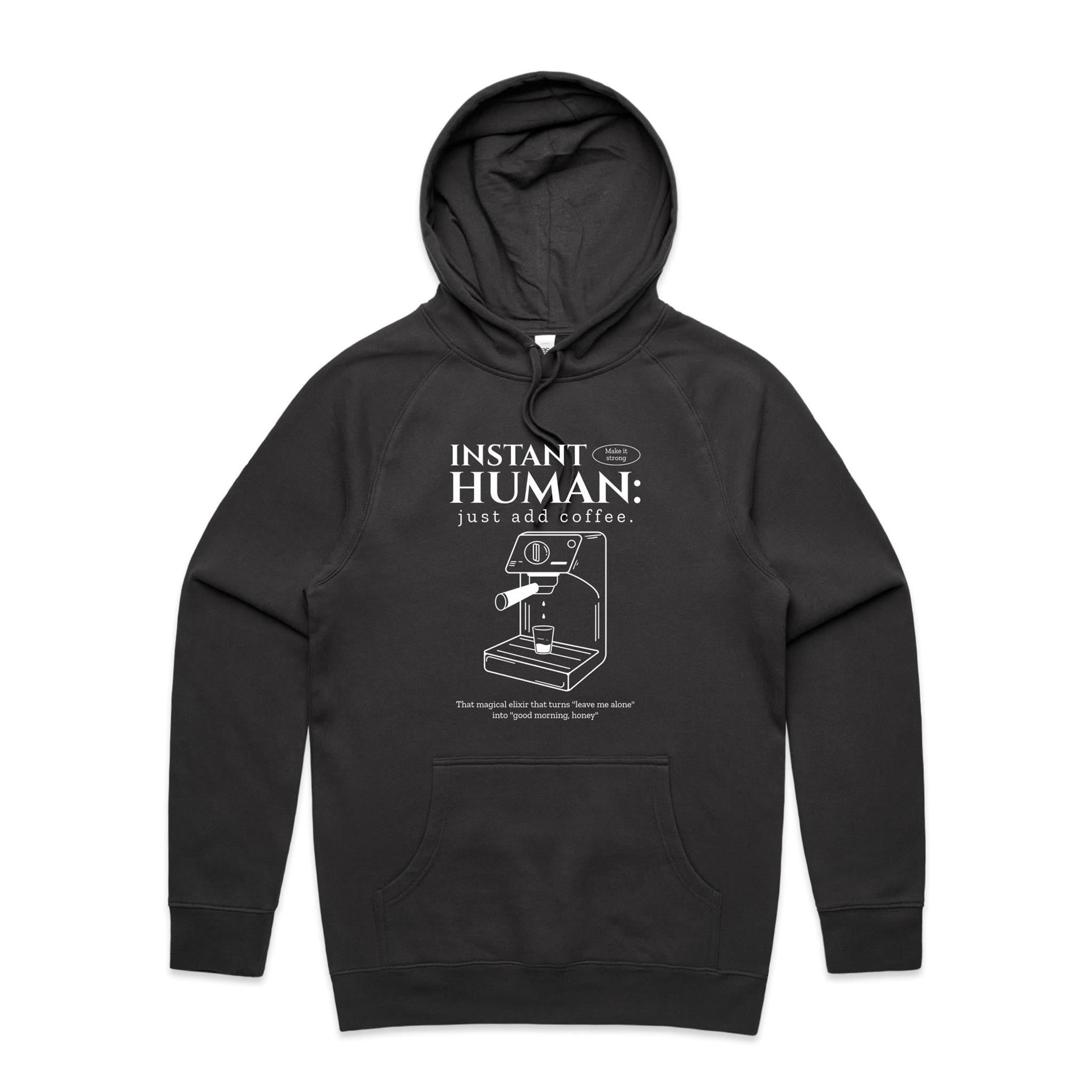 Instant Human, Coffee Machine - Mens Hoodie Coal Mens Hoodie Coffee Printed In Australia