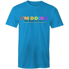 I'm Doing The Best I Can - Mens T-Shirt Arctic Blue Mens T-shirt Positivity Printed In Australia