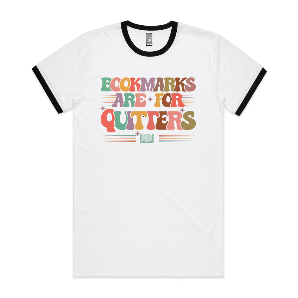 Bookmarks Are For Quitters - Staple Ringer Tee White Black Ringer T-Shirt Printed In Australia Reading