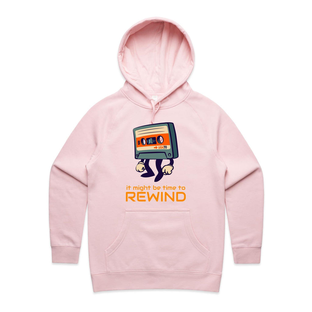It Might Be Time To Rewind, Cassette Tape - Womens Hoodie Pink Womens Hoodie Music Printed In Australia Retro