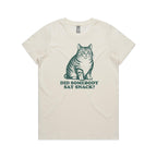 Cat, Did Somebody Say Snack? - Womens T-shirt