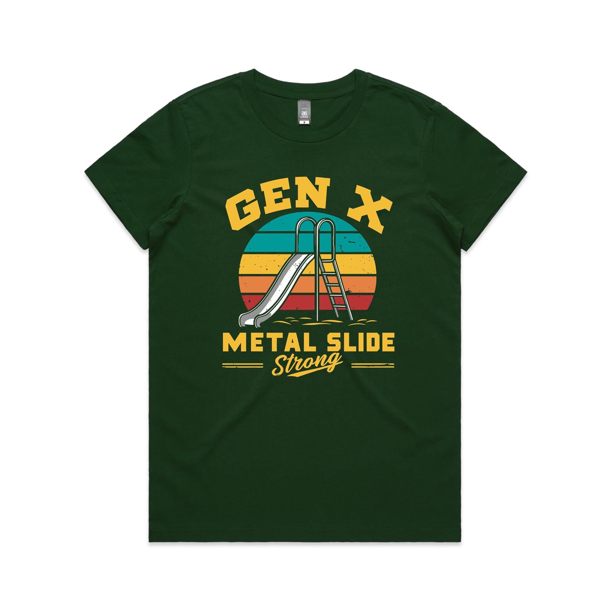 Gen X, Metal Slide Strong - Womens T-shirt Forest Green Womens T-shirt Printed In Australia